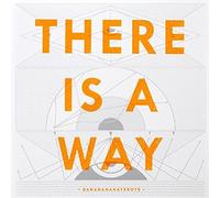 Dananananaykroyd - There Is A Way