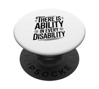 There is Ability in Every Disability Inspirational PopSockets Adhesive PopGrip