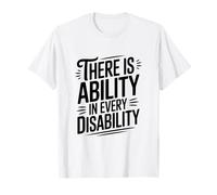 There is Ability in Every Disability Inspirational T-Shirt