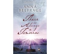 There is Always a Tomorrow (The Graham Saga)