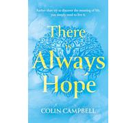 There Is Always Hope