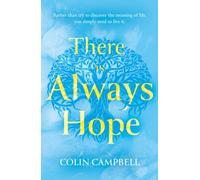 There Is Always Hope