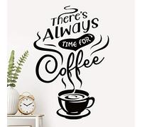 There is Always time Coffee Wall Art Kitchen Stickers Sign Decoration Decal Cup Vinyl Tile Removable Adhesive Decor Quote Window Shop Poster Transfer Tea Mural Love Quotes Print transfers Lettering…