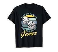 There is Always Time For Board Games T-Shirt