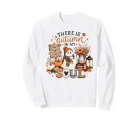 There Is Autumn In My Soul Cute Ghost Pumpkin Sweatshirt