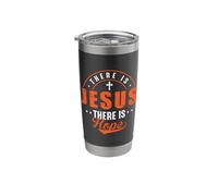 There is Jesus There is Hope Stainless Steel Insulated Tumbler