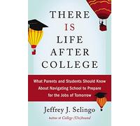 There Is Life After College