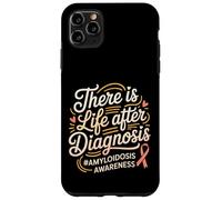 There Is Life After Diagnosis Amyloidosis Awareness - Case for iPhone 11 Pro Max