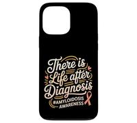 There Is Life After Diagnosis Amyloidosis Awareness - Case for iPhone 13 Pro Max