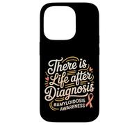 There Is Life After Diagnosis Amyloidosis Awareness - Case for iPhone 14 Pro