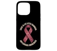 There Is Life After Diagnosis Amyloidosis Awareness Case for iPhone 15 Pro Max