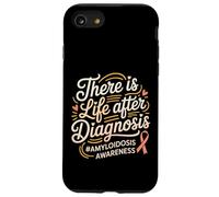 There Is Life After Diagnosis Amyloidosis Awareness - Case for iPhone SE (2020) / 7/8