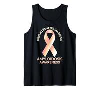 There is Life After Diagnosis Amyloidosis Awareness - Tank Top
