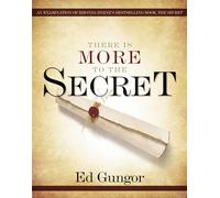 There is More to the Secret: An Examination of Rhonda Byrne's Bestselling Book 'The Secret'