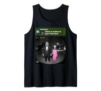 There is Motion At Your Front Door Bigfoot Alien Tank Top