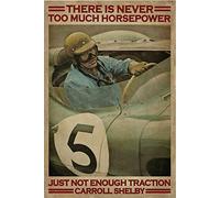 There Is Never Too Much Horsepower Traction Carroll.Shelby Wall Decor Metal Sign Retro Metal Tin Sign 8X12 Inches