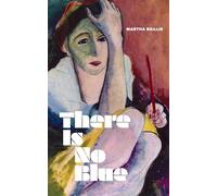 There Is No Blue