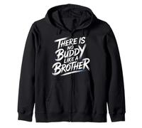 There Is No Buddy Like A Brother Sibling Bond Love - Zip Hoodie
