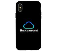 There Is No Cloud Funny Tech Humor - Sysadmin IT Joke Case for iPhone X/XS