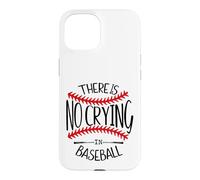 There is No Crying in Baseball Women In My Baseball Mom Era Case for iPhone 15