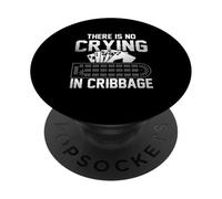 There Is No Crying In Cribbage PopSockets Adhesive PopGrip