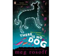 There Is No Dog