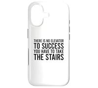 There Is No Elevator To Success You Have To Take The Stairs Case for iPhone 17