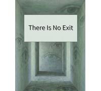 There Is No Exit: A Weirdcore Liminal Space Coloring Book (Weirdcore Coloring Series)