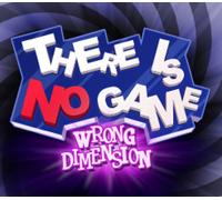 There Is No Game : Wrong Dimension Steam Account