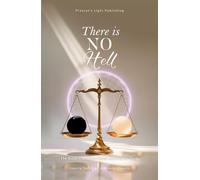 There Is No Hell: The Book You Were Never Allowed to Think