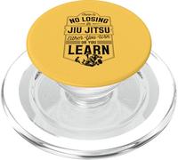 There Is No Losing In Jiu Jitsu Either You Win Or You Learn PopSockets PopGrip for MagSafe