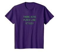 There is no Place Like 127.0.0.1 Geeky Programmer T-Shirt, Youth, Purple, 4T