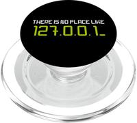 There is No Place Like 127.0.0.1 Home Localhost Developer PopSockets PopGrip for MagSafe