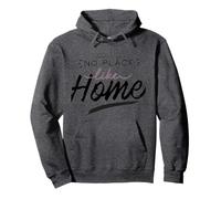 There is no place like Home Funny For Men Women Pullover Hoodie