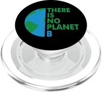 There is no Planet B, Earth Day, Environmental Protection PopSockets PopGrip for MagSafe
