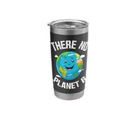 There is No Planet B Earth Day Environmentalist Stainless Steel Insulated Tumbler