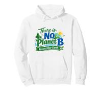 There Is No Planet B Protect Our Earth Nature Awareness Gift Pullover Hoodie