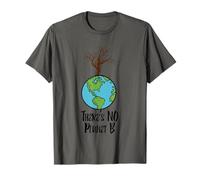 There Is No Planet B T Shirt, Earth Day, Environment, World T-Shirt