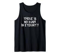 There is No Rush in Eternity Mindfulness Inner Peace Yoga Tank Top