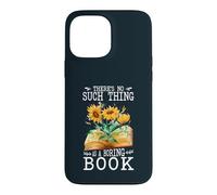 There Is No Such Thing As A Boring Book Bookworm Reading Case for iPhone 13 Pro Max