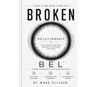 THERE IS NO SUCH THING AS A BROKEN RELATIONSHIP: STATE DEFINES CONNECTION AWARENESS TRANSFORMS EVERYTHING