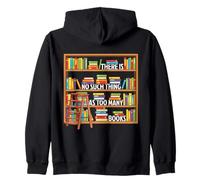 There Is No Such Thing As Too Many Book World Book Day Zip Hoodie