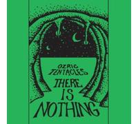 Ozric Tentacles - There Is Nothing