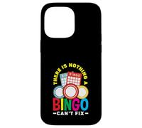 There Is Nothing A Bingo Can't Fix Fun Case for iPhone 14 Pro Max