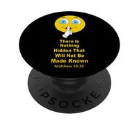 There Is Nothing Hidden That Will Not Be Made Known PopSockets Adhesive PopGrip