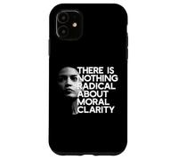 THERE IS NOTHING RADICAL ABOUT MORAL CLARITY AOC Quote Meme Case for iPhone 11