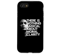 THERE IS NOTHING RADICAL ABOUT MORAL CLARITY AOC Quote Meme Case for iPhone SE (2020) / 7/8