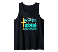 There is Power in The Name of Jesus Tank Top