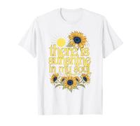 There is Sunshine in My Soul Sunflowers T-Shirt