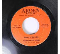 There It Goes Again / What's The Use-7" 45